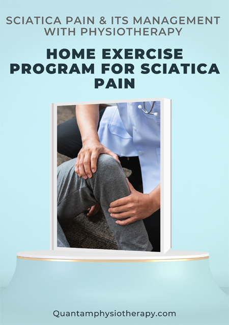 Sciatica Pain & Its Management with Physiotherapy